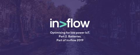 Optimizing for low-power IoT part 2