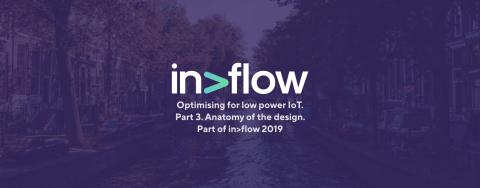 Optimizing for low-power IoT part 3