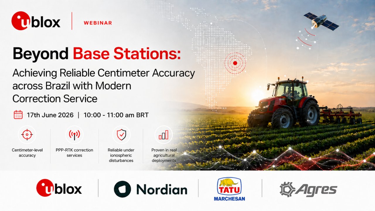 Banner promoting a u-blox webinar on achieving centimeter-level GNSS accuracy across Brazil for precision agriculture, featuring a tractor, satellite imagery, and webinar details.