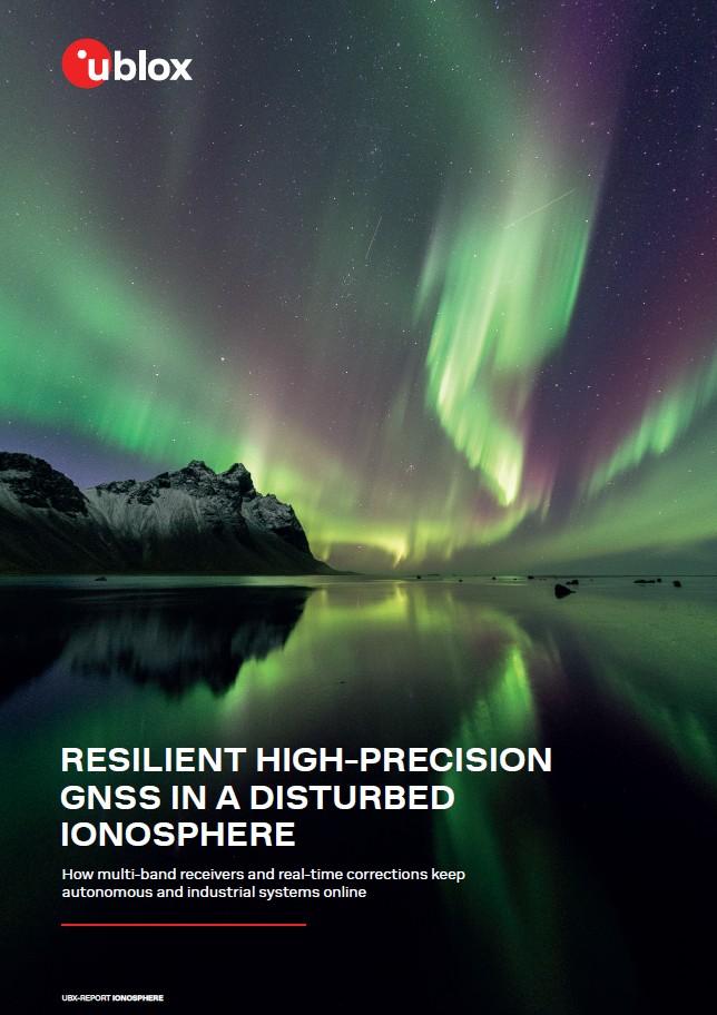 High Precision GNSS in a Disturbed Ionosphere White Paper Cover Page
